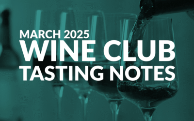 March 2025 Wine Club